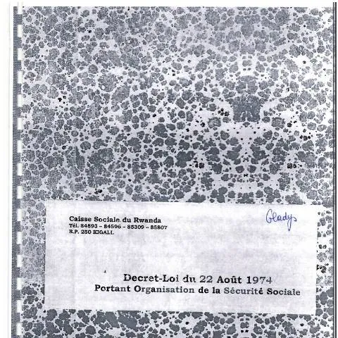 Document preview: Overview of Rwanda's Social Security Law — Legal & justice (CERFA n°ITEGEKO_TEKA_1974_SECURITE_SOCIALE_003_1b3aa77e0a)