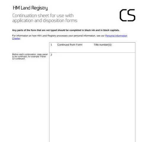 Document preview: Complete Guide to HM Land Registry CS Continuation Sheets — Legal & justice