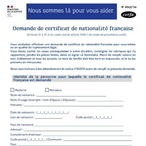 Aperçu du document Comment obtenir un certificat de nationalité française officiel — État civil & identité (CERFA n°16237*02)