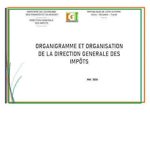 Aperçu du document Comprendre l'Organigramme de la Direction Générale des Impôts — Démarches administratives