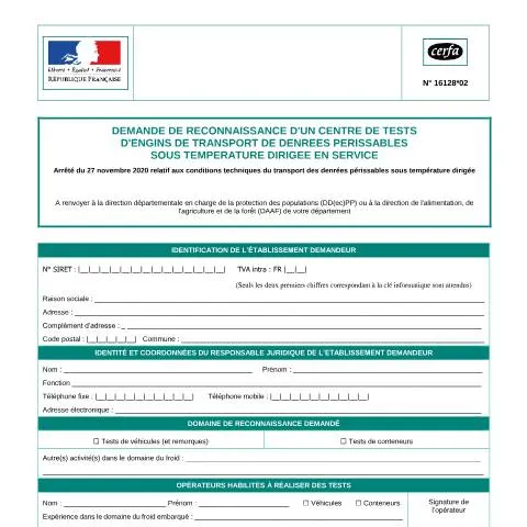 Aperçu du document Certification des centres de tests pour le transport frigorifique — Démarches administratives (CERFA n°16128*02)