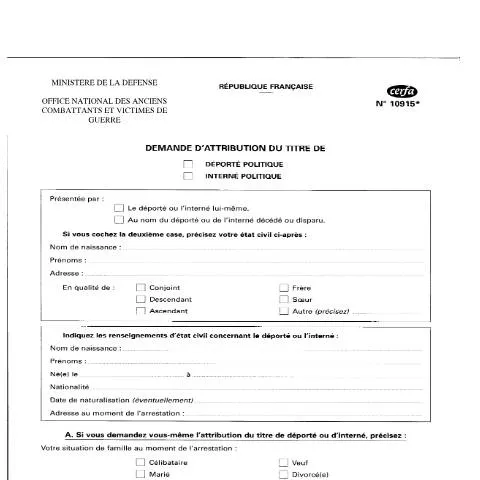 Aperçu du document Titre de déporté ou interné politique : reconnaissance officielle — Démarches administratives (CERFA n°10915*02)
