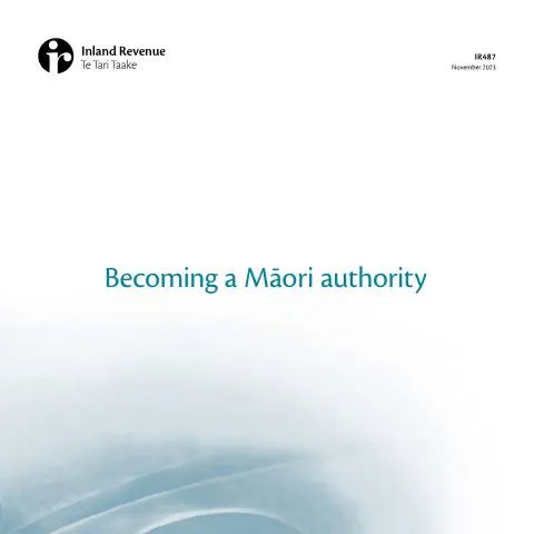 Document preview: Understanding the IR487 Form for Māori Governance — Government & admin (CERFA n°IR487)