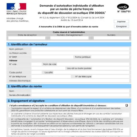 Aperçu du document Demande d'autorisation dispositif dissuasion acoustique STM DDD03L — Démarches administratives (CERFA n°15067*01)