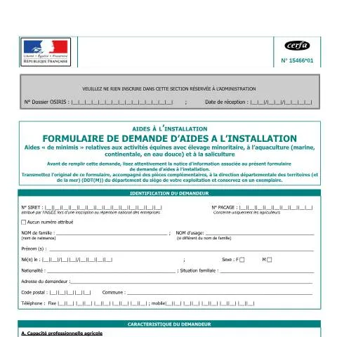 Aperçu du document Aides à l'installation agricole spécialisée : équin, aquaculture — Démarches administratives (CERFA n°15466*01)