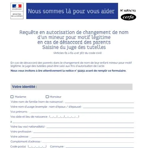 Aperçu du document Désaccord parental sur le changement de nom : saisir la justice — Famille (CERFA n°15874*03)