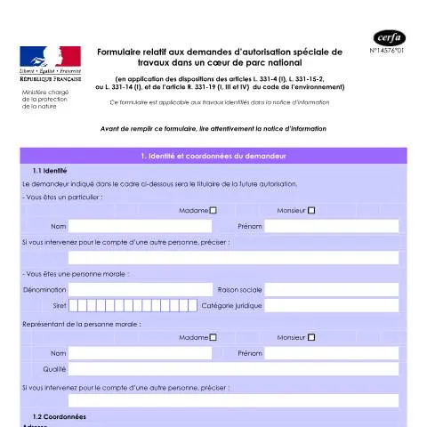 Aperçu du document Demande d'autorisation spéciale de travaux en cœur de parc — Démarches administratives (CERFA n°14576*01)