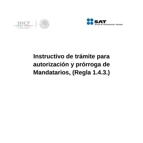 Vista previa del documento Guía para la Autorización y Prórroga de Mandatarios Aduanales — Trámites administrativos (CERFA n°H5)