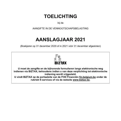 Aperçu du document Guide de la déclaration d'impôt des sociétés pour 2021 en Belgique — Impôts & fiscalité (CERFA n°121-aangifte-venb-toelichting-2021)