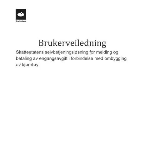 Document preview: Hvordan varsle om kjøretøymodifikasjoner i Norge — Skatt & avgifter