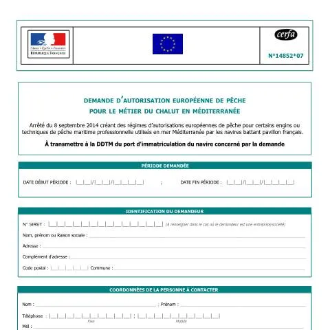 Aperçu du document Autorisation européenne de pêche au chalut méditerranéen — Démarches administratives (CERFA n°14852*07)