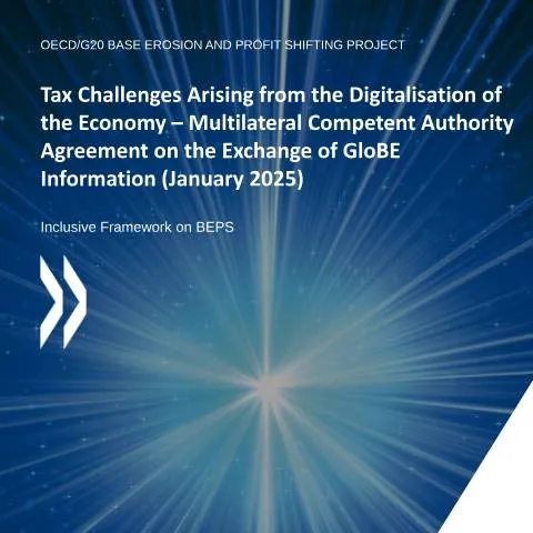 Aperçu du document Comprendre le Formulaire pour le Rapport d'Information GloBE — Impôts & fiscalité (CERFA n°169-pillar2-multilateral-competent-authority-agreement-on-exchange-globe-information)